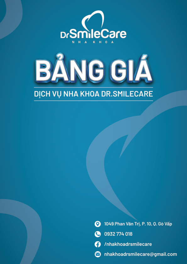 CẬP NHẬT BẢNG GIÁ MỚI NHẤT CÁC DỊCH VỤ TẠI NHA KHOA DR.SMILECARE