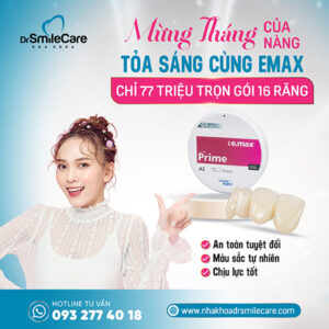SỨ EMAX - DÒNG SỨ CAO CẤP CHO NỤ CƯỜI HOÀN MỸ 3 POST 83 VUONG 01